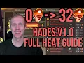 Hades Full Heat Guide 0 to 32 Heat Haelian