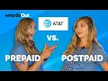 AT T Prepaid VS PostPaid Which is Best For You