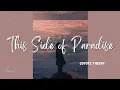 Download Lagu Coyote Theory - This Side of Paradise (Lyrics)