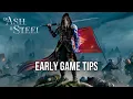 Of Ash and Steel – Beginner Tips You Shouldn’t Skip (Early Combat, Perks \u0026 Exploration)