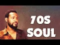 Download Lagu BEST OF OLD SCHOOL 70S SOUL - Bobby Caldwell, Marvin Gaye, Smokey Robinson \u0026 MORE