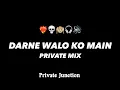 Download Lagu DARNE WALO KO MAIN - PVT MIX | HINDI DJ SONGS | PRIVATE JUNCTION ❤️‍🔥🎧🔊