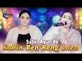 Download Lagu Selvi Ayunda - Kabin Ben Reng Laen (Official Live Music) | New RGS | Lagu Madura Viral