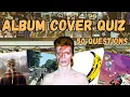 Download Lagu Guess the Album Cover Picture Quiz (50 Questions)