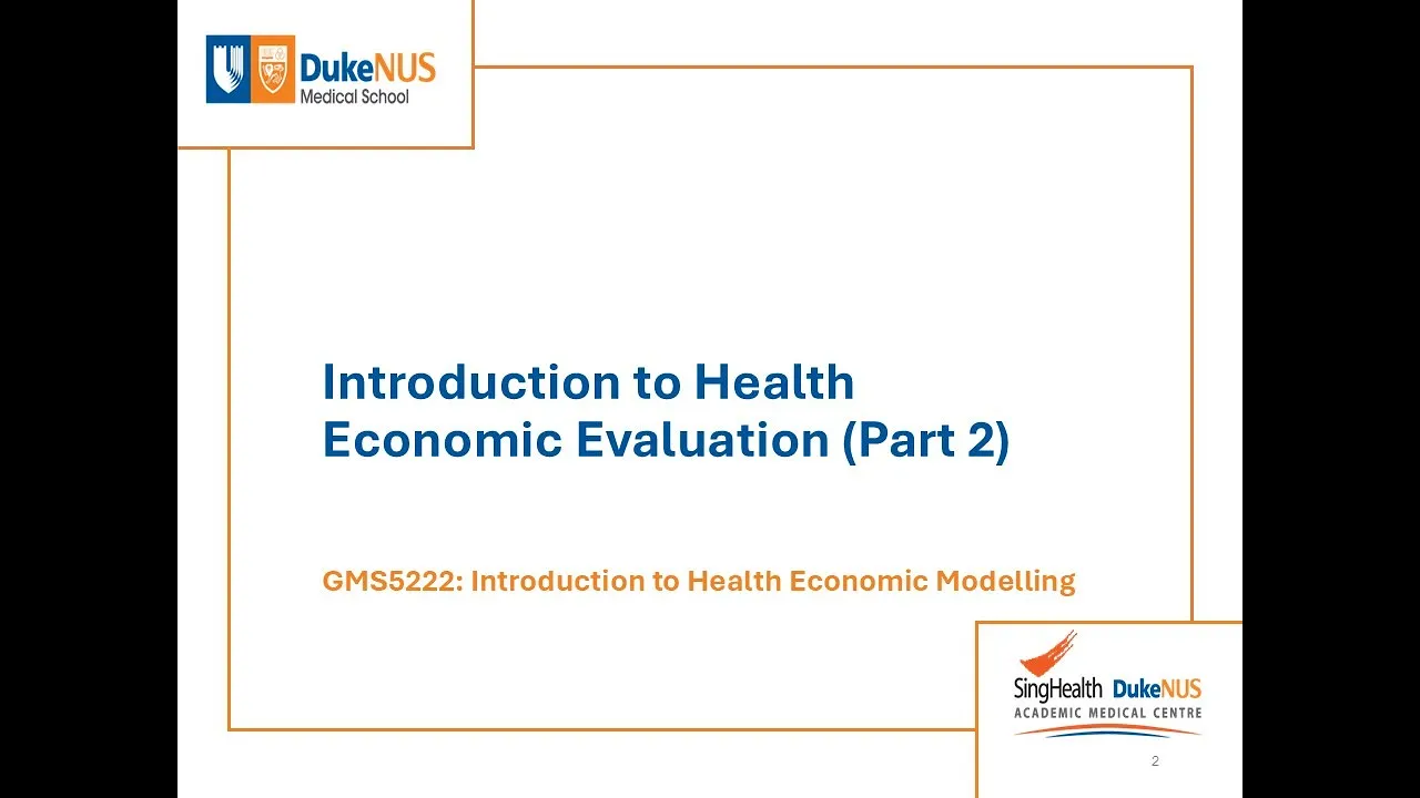 Introduction to Health Economic Evaluation [Part 2]