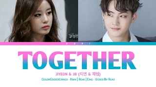 jiyeon u0026 jb u0026 together dream high 2 ost colorcodedlyrics han rom eng