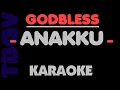 Download Lagu GodBless - ANAKKU. Karaoke. God Bless.