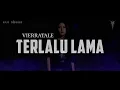 Terlalu Lama - Vierratale | Cover by Eve Shena #eveshenaofficial #vierratale #vierra #emo #cover  