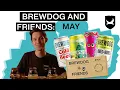 Download Lagu The four delicious beers you can expect from BrewDog \u0026 Friends in May | BrewDog