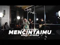 Download Lagu KRISDAYANTI - MENCINTAIMU | NINDY AYUNDA (Live Cover) | Cerita Nindy