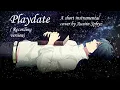 Playdate ( Slow version + Cover )