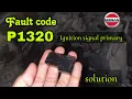NISSAN P1320 IGNITION SIGNAL PRIMARY