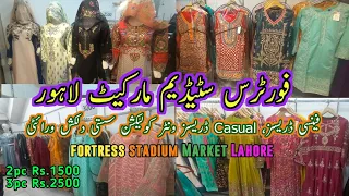 Fortress Stadium Market Lahore Winter Casual Collection 2pc 1500 3pc 2500 Fancy Collection 3pc 