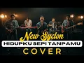 Lagu New Syclon - Hidupku Sepi Tanpamu COVER PRIA