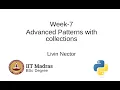 Week 7 - Advanced patterns with collections