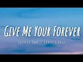 Download Lagu Give Me Your Forever - Shania Yan {Cover Lyric}