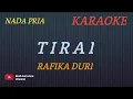 Download Lagu TIRAI - RAFIKA DURI (KARAOKE VERSION)----COVER AURA----NADA PRIA