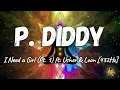 P. Diddy - I Need a Girl (Pt. 1) ft. Usher & Loon [432Hz]