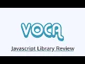 Voca Javascript Library Review
