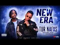 TUR NAFAS - Kechwo Alex Ft Hasira 44 (New Era Album) Official Music Audio 