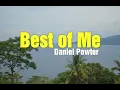 Download Lagu Daniel Powter - Best Of Me Lyrics