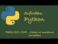 Sifirdan Python Dersleri Ders 20 OOP Class Variables vs Instance Variables