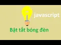 Bai tap thuc hanh JavaScript bat tat bong den