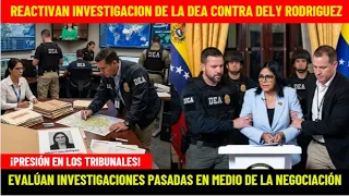 JUEZ ESTATAL DE EEUU REACTIVA INVESTIGACION DE LA DEA CON CARGOS CONTRA DELY RODRIGUEZ