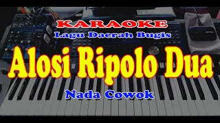 Download Lagu Daerah Bugis - ALOSI RIPOLO DUA - Karaoke - Nada Cowok MP3