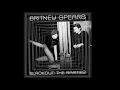 Britney Spears Album ; Blackout : The Rarities Part 1