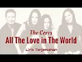 Download Lagu All The Love in The World - The Corrs | Lirik Terjemahan