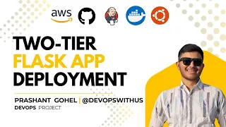 DevOps Project Pipeline for 2-Tier Flask App using AWS Jenkins Docker Prashant Gohel
