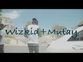 WizKid - Manya