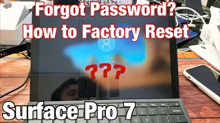 Surface Pro 7 How to Factory Reset Forgot Password NO PROBLEM