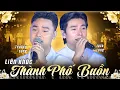 LK Thành Phố Buồn - Trường Sang, Jack Long | Nhạc Trữ Tình Khiến Hàng Triệu Người Say Mê