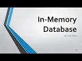 In Memory Database by Cindy Huang