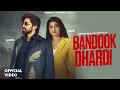Download Lagu Masoom Sharma : Bandook Dhardi | Sonika Singh | Latest Haryanvi Songs 2025 | New Haryanvi Songs 2025