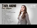 Download Lagu Tiara Andini - Full 2025 || Lagu Galau Dan Bikin Baper || Lagu Pilihan Terpopuler