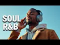 Unwind the Soul – Smooth R\u0026B Grooves for Chill \u0026 Relaxation