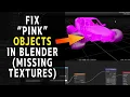 Fix Blender Missing Textures Issue in 30 Seconds