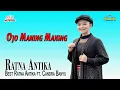 Lagu Ratna Antika - Ojo Maning Maning (Official Video)
