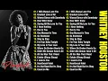 Download Lagu Best Of Whitney Houston 80s 90s - Greatest Hits Full Album Nonstop Love Songs Playlist Mix