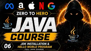 6 JDK Installation and Hello World Program Full Java Course