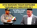 Download Lagu KYAI  MARZUKI AKHIRNYA MENEGUR KAPOLRES,,'  INI BUKAN BOLO BOLONAN! 