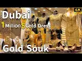 Lagu Dubai 🇦🇪 Deira Gold Souk World’s Biggest Gold Market [ 4K ] Walking Tour
