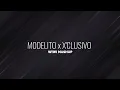 MODELITO x X'CLUSIVO (RMX) - MORA, YOVNGCHIMI, GONZY, SAIKO, ARCANGEL (Wiwi Mashup)