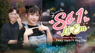 Số 1 là em