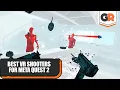 The Best VR Shooter Games For The Meta Quest 2