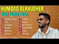 Download Lagu Humood Alkhudher Full Album | Kumpulan Lagu Terbaik Humood Alkhudher 2025