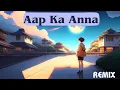 Aap Ka Aana Amazing Remix Hip Hop